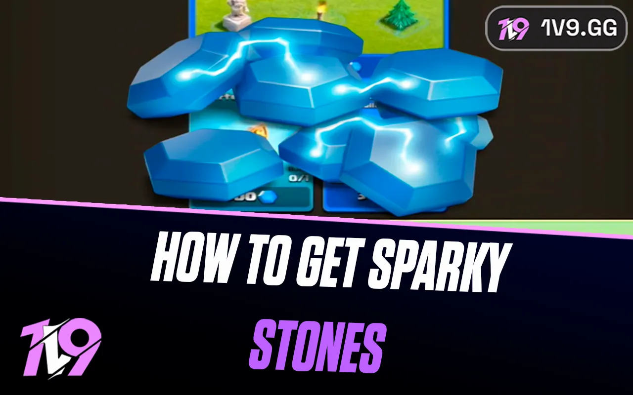 How to Get Sparky Stones in Clash of Clans